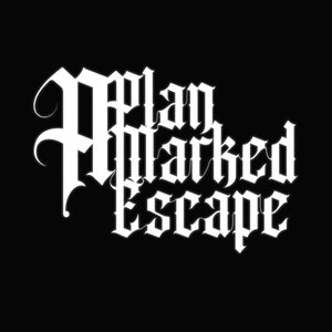 Image for 'A Plan Marked Escape'