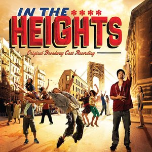 'In The Heights (Original Broadway Cast Recording)' için resim