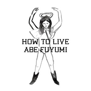 Image for 'HOW TO LIVE'