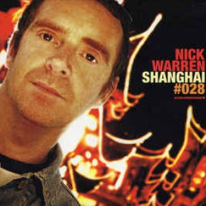 Immagine per 'Global Underground 028: Nick Warren - Shanghai'