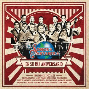 Image for 'La Sonora Santanera en Su 60 Aniversario'