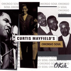 Image for 'Curtis Mayfield's Chicago Soul'