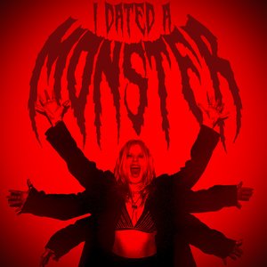 Image for 'I Dated A Monster'