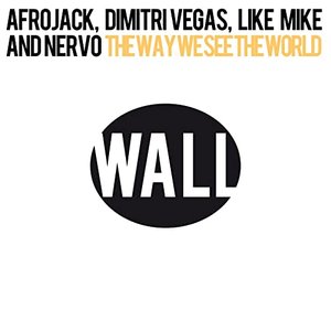 Image pour 'The Way We See The World (Tomorrowland Anthem Instrumental)'