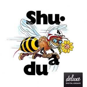 Image for 'Shu-bi-dua 4 (Deluxe udgave)'