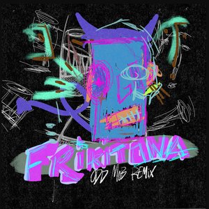 “Frikitona (Odd Mob Remix)”的封面