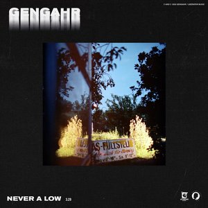 Image for 'Never A Low'