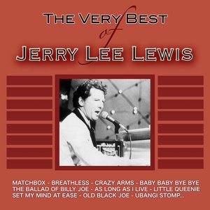 Image for 'The Very Best Of Jerry Lee Lewis'