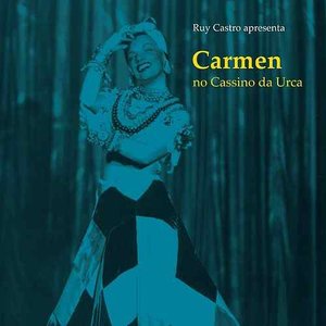 'Carmen No Cassino Da Urca' için resim