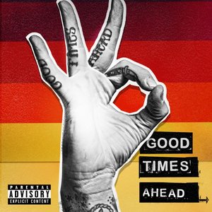 “Good Times Ahead”的封面