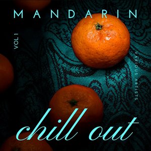 'Mandarin Chill Out, Vol. 1' için resim