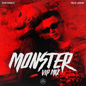 Изображение для 'Monster (Don Diablo VIP Mix)'