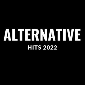Image for 'Alternative Hits 2022'