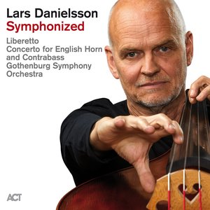 Image for 'Lars Danielsson Symphonized'