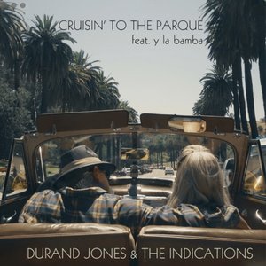 Immagine per 'Cruisin' To the Parque (feat. Y La Bamba) - Single'