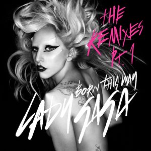 Image for 'Born This Way - Remixes'