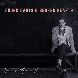 Image for 'Drunk Darts & Broken Hearts'