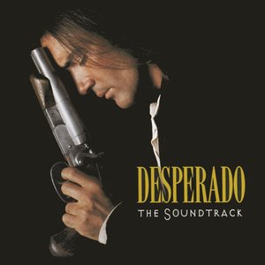 Image for 'Desperado - The Soundtrack'