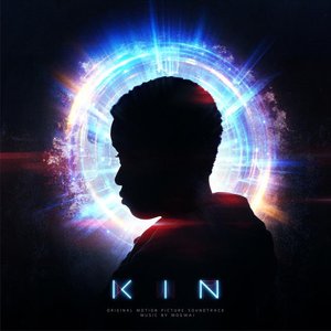 Image for 'KIN (Original Motion Picture Soundtrack)'