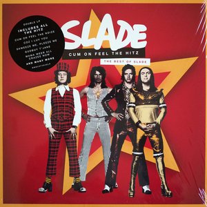 Image for 'Cum On Feel the Hitz - The Best of Slade'