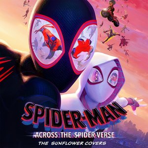 “The Sunflower Covers (From and Inspired by the Motion Picture "Spider-Man: Across the Spider-Verse")”的封面
