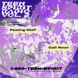 Image for 'Teen Spirit Radio, Vol. 2'