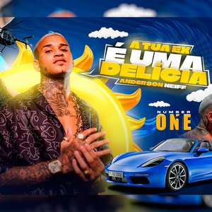 Image for 'Tua Ex É uma Delícia'