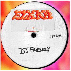 Image for 'DJ Friendly'