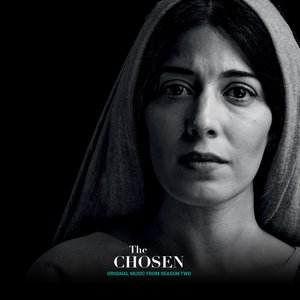 Изображение для 'The Chosen: Season Two (Original Series Soundtrack)'
