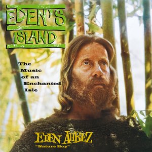 Image for 'Eden's Island: The Music Of An Enchanted Isle'
