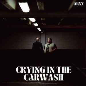 Image for 'Crying In The Carwash'