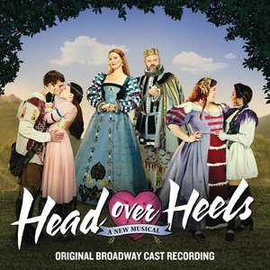 Image for 'Head Over Heels (Original Broadway Cast Recording)'