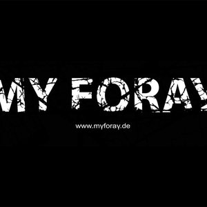 Image for 'My Foray'