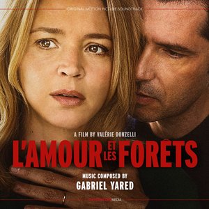 Image for 'L'Amour et les forêts (Original Motion Picture Soundtrack)'