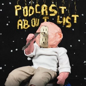 “Podcast About List”的封面