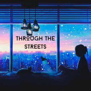 “Through the Streets”的封面