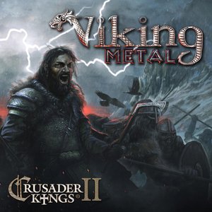 Image for 'Crusader Kings 2: Viking Metal (Original Game Soundtrack) - EP'