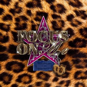 Image for 'Focus On Me (All The Sexy Girls In The Club)'