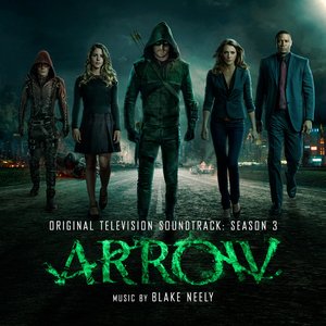 Image for 'Arrow: Season 3 (Original Television Soundtrack)'