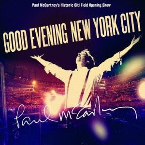 Изображение для 'Good Evening New York City [Live] [Disc 1]'