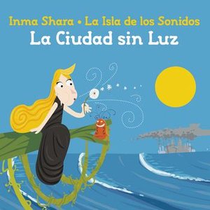 Image for 'La Isla De Los Sonidos: La Ciudad Sin Luz'