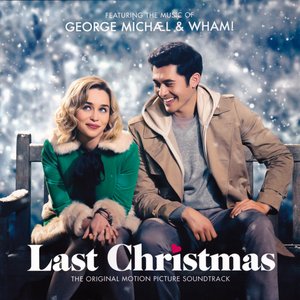 Last Christmas  (The Original Motion Picture Soundtrack)