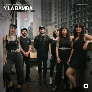 'Y La Bamba | OurVinyl Sessions' için resim