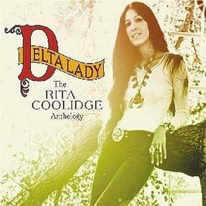 Imagem de 'Delta Lady: The Rita Coolidge Anthology [Disc 1]'