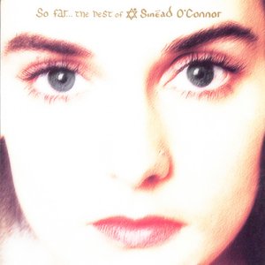 Image for 'So Far… The Best Of Sinéad O'Connor'