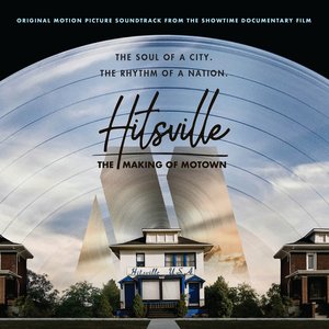 Image for 'Hitsville: The Making Of Motown'