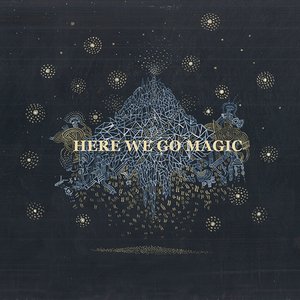 Image for 'Here We Go Magic'