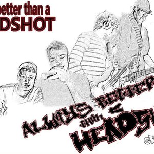 Изображение для 'Always Better Than A Headshot'