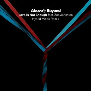 Image for 'Love Is Not Enough (Hybrid Minds Remix)'