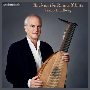 Image pour 'Bach on the Rauwolf Lute'